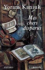 Mes chers disparus - Couverture - Format classique