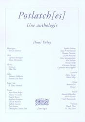 Potlatch(es) ; une anthologie - Intérieur - Format classique