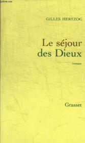 Le sejour des dieux - Couverture - Format classique