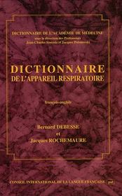 Dictionnaire de l'appareil respiratoire ; francais / anglais