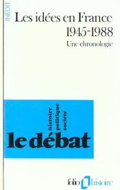 Les idées en France 1945-1988 : une chronologie - Intérieur - Format classique