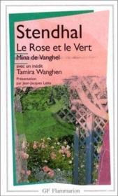 Le rose et le vert - mina de vanghel - suivi de tamira wanghen et autres fragments inedits - Couverture - Format classique