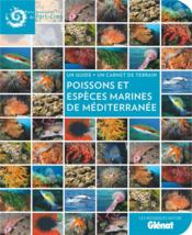 Poissons et espèces marines de Méditerranée  - Collectif 