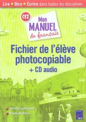 Mon manuel de français ; CE2 ; fichier de l'élève photocopiable + CD audio - Intérieur - Format classique