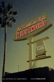 La société des cafés à Los Angeles - Couverture - Format classique