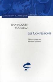 Les confessions  - Jean-Jacques Rousseau 