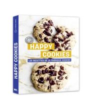 Happy cookies : les recettes de la fabrique cookies  - Collectif - La Fabrique Cookies 