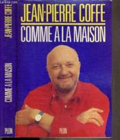 Comme A La Maison - Couverture - Format classique