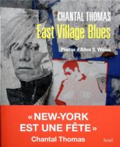 East Village blues - Couverture - Format classique
