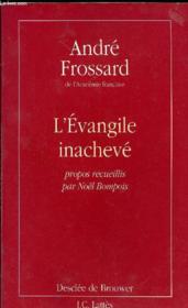 L'evangile inacheve - Couverture - Format classique