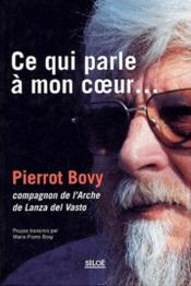 Ce qui parle à mon coeur... - Couverture - Format classique