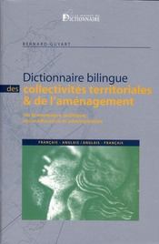 Dictionnaire bilingue des collectivités territoriales et de l'aménagement - Intérieur - Format classique