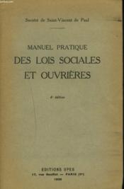 Sosiete De Saint-Vincent De Paul. Manuel Pratique Des Lois Sociales Et Ouvrieres.