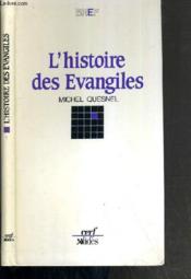 Histoire des evangiles - Couverture - Format classique