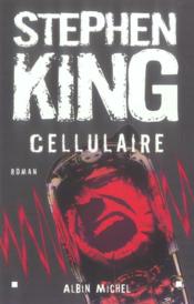 Cellulaire  - Stephen King 