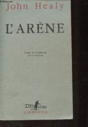 L'arene - une autobiographie - Couverture - Format classique