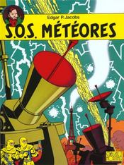 Blake et Mortimer T.8 ; S.O.S. météores  - Edgar Pierre Jacobs - Edgar P. Jacobs 