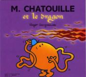 Monsieur Chatouille et le dragon - Couverture - Format classique