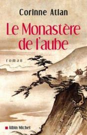 Le Monastère de l'aube - Couverture - Format classique