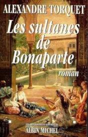 Les Sultanes De Bonaparte - Couverture - Format classique