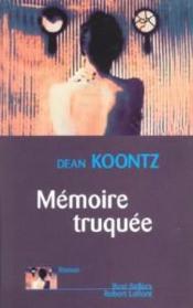 Vente  Memoire truquee  - Dean Koontz - Dean Ray Koontz 