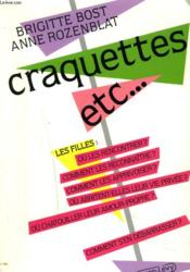 Craquettes. Etc. - Couverture - Format classique
