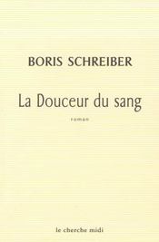 La douceur du sang - Intérieur - Format classique