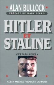Hitler et staline - tome 1 - vies paralleles - Couverture - Format classique