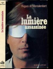La Lumiere Assassinee - Couverture - Format classique