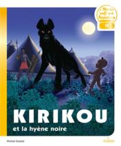 Kirikou et la hyène noire - Couverture - Format classique