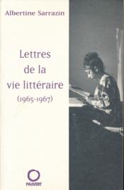 Lettres de la vie litteraire (1965-1967) - Couverture - Format classique