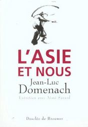 L'asie et nous - Intérieur - Format classique