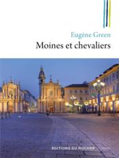 Moines et chevaliers - Couverture - Format classique