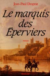Marquis Des Eperviers - Couverture - Format classique