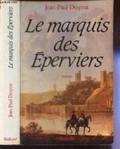 Marquis Des Eperviers - Couverture - Format classique