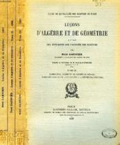 Lecons D'Algebre Et De Geometrie, A L'Usage Des Etudiants Des Facultes Des Sciences, 3 Tomes - Couverture - Format classique