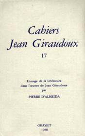 Cahiers Jean Giraudoux Tome 17 - Couverture - Format classique