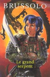 Le grand serpent (sigrid n 3) - Intérieur - Format classique