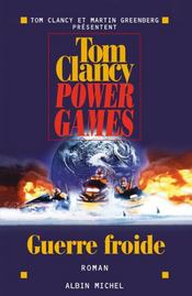 Power games - tome 5 - guerre froide - Intérieur - Format classique