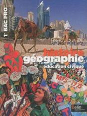 Histoire-geographie, education civique ; 1ere bac pro ; programme 2010