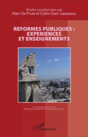 Reformes publiques : expériences et enseignements - Couverture - Format classique