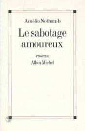 Le sabotage amoureux - Couverture - Format classique