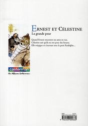 Ernest et Célestine ; la grande peur - 4ème de couverture - Format classique