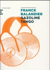 Gazoline tango - Couverture - Format classique