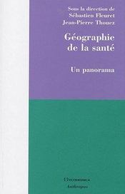 Geographie De La Sante - Intérieur - Format classique