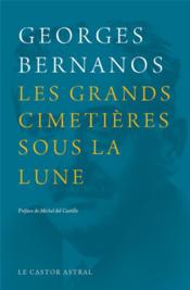 Les grands cimetières sous la lune - Couverture - Format classique