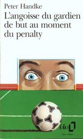 L'angoisse du gardien de but au moment du penalty - Intérieur - Format classique