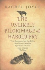 The unlikely pilgrimage of Harold Fry  - Rachel Joyce 