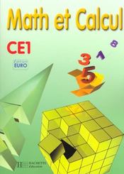 Math et calcul ; CE1 ; fichier de l'élève - Intérieur - Format classique