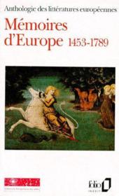 Mémoires d'Europe t.1 ; 1453-1789  - Jean-Paul Brighelli - Collectif - Collectifs Gallimard - Collectif Gallimard 